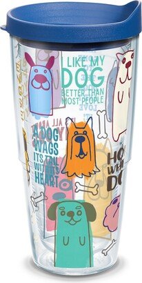 Tervis Dog Sayings Made in Usa Double Walled Insulated Tumbler Travel Cup Keeps Drinks Cold & Hot, 24oz, Classic