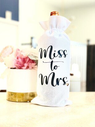 Miss To Mrs. Future Wine Bag, Bride Gift Set, Future Mrs Wine Bag, Gift For Bride, Gift, Bridal Shower Be