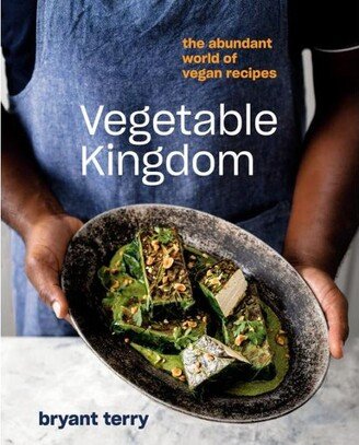 Barnes & Noble Vegetable Kingdom: The Abundant World of Vegan Recipes by Bryant Terry