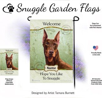 Doberman Red Cropped Style 2 I Hope You Like To Snuggle | Can Personalize With Pets Name Garden Flag