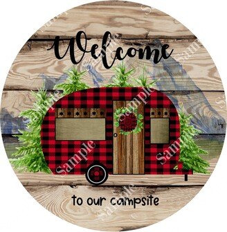 Welcome To Our Campsite Sign - Door Hanger Camping Wreath Supplies Center Embellishment Decor