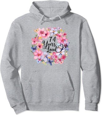 74 Years Loved 74th Birthday Floral Wreath Seventy Four Pullover Hoodie