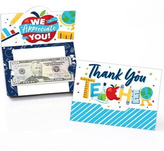 Big Dot Of Happiness Thank You Teachers - Teacher Appreciation Money and Gift Card Holders - Set of 8