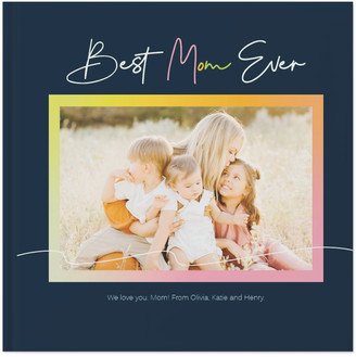 Photo Books: Best Mom Ever Photo Book, 10X10, Hard Cover - Glossy, Deluxe Layflat