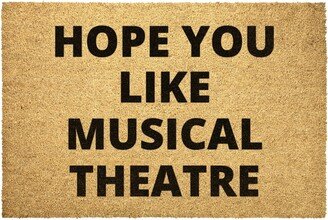 Musical Theatre Doormat Outdoor Rug Door Hope You Like Coir Mat Decor Housewarming Home Summer Winter Christmas House Gift