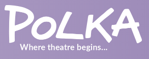 Polka Theatre Promo Codes & Coupons