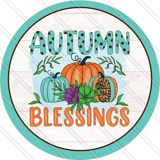 Autumn Blessings Sign - Fall Wreath Pumpkin Metal