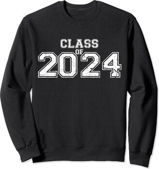 Class of 2024 Senior Year 2024 Graduation Gift Senior 2024 Class of 2024 For College High School Senior Sweatshirt