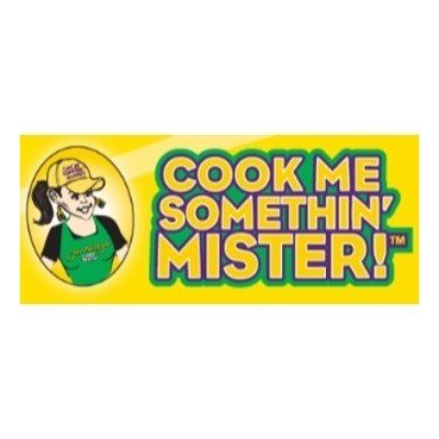 Cook Me Somethin' Mister Promo Codes & Coupons