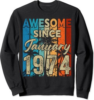 Generic 50 Years Old Awesome Since January 1974 50th Birthday Women Sweatshirt