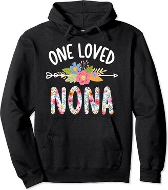 Nona Grandma On Mother's Day One Loved Nona Grandma Nona Grandmother Pullover Hoodie