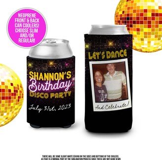 Birthday Photo Slim Or Regular Can Coolie | Disco Party Let's Dance Personalized Nostalgia Cooler Any Age Birthday Favor Mcc-175