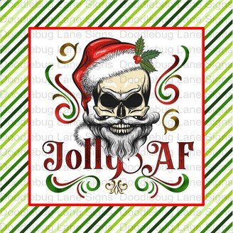 Christmas Wreath Sign-Jolly Af-Skeleton Santa-Square Sign-Metal Sign-Holiday Home Decor-Doodlebug Lane Signs