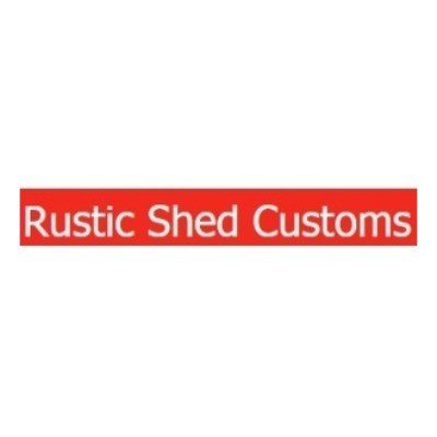 Rustic Shed Customs Promo Codes & Coupons