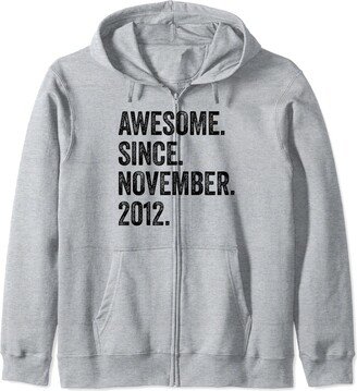 11 Birthday Ideas by Birnux 11 Years Old Awesome Since November 2012 11th Birthday Zip Hoodie