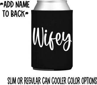 Wifey Can Cooler/Fiance Gift Engaged Engagement Groom To Be Future Mrs Slim Skinny