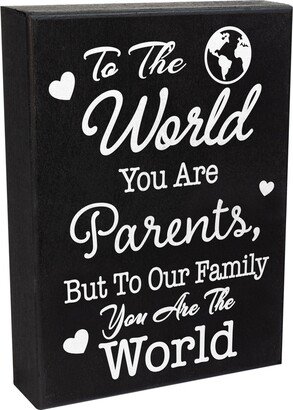 Parent Gifts, To The World You Are Parents Wooden Sign, Anniversary, Gift For Parents, Mom & Dad Appreciation