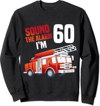 Fire Truck 60th Birthday Firefighter Theme 60 Year Old Sweatshirt