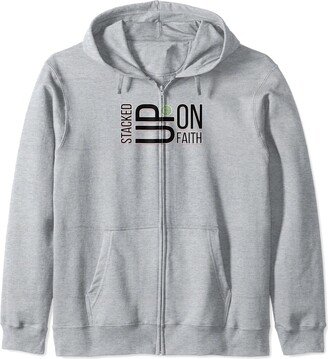 He Sho Encouraging Words and Phrases Stacked up on Faith Zip Hoodie