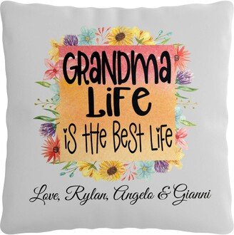 Personalized Mother's Day, Grandma Life Is The Best Life, 15.75In X Peach Skin Pillow Cover, With Optional Insert