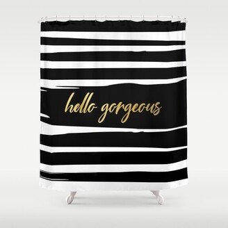 Hello Gorgeous, Gold, Black and White Print Shower Curtain