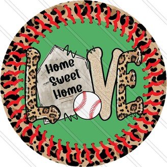 Home Sweet Love Baseball Sign - Wreath Sports Leopard Frame Family Metal Round