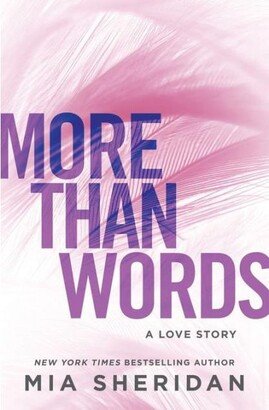 Barnes & Noble More Than Words- A Love Story by Mia Sheridan