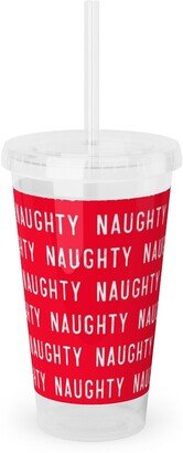 Travel Mugs: Naughty - Red Acrylic Tumbler With Straw, 16Oz, Red