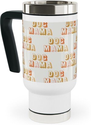 Travel Mugs: Dog Mama - Retro Vintage Text - Earthy Travel Mug With Handle, 17Oz, Beige