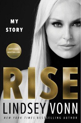 Barnes & Noble Rise: My Story by Lindsey Vonn