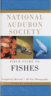 Barnes & Noble National Audubon Society Field Guide to Fishes: North America by National Audubon Society