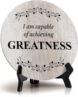 I Am Capable Of Achieving Greatness Wood Color Circle Table Sign | 5 X 5