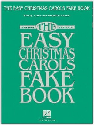 Hal Leonard The Easy Christmas Carols Fake Book - Melody, Lyrics & Simplified Chords in the Key of C