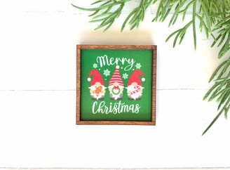Wood Framed Miniature Sign | Tiered Tray Décor Handmade in U.s.a. Ornament Option - Merry Christmas Gnomes