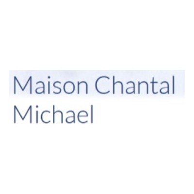 Maison Chantal Michael Promo Codes & Coupons
