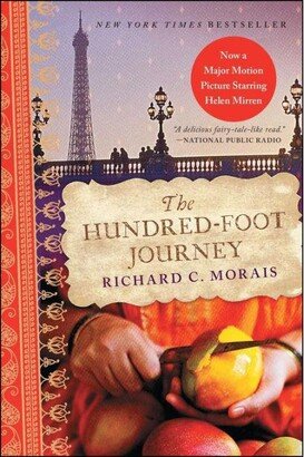 Barnes & Noble The Hundred-Foot Journey: A Novel by Richard C. Morais