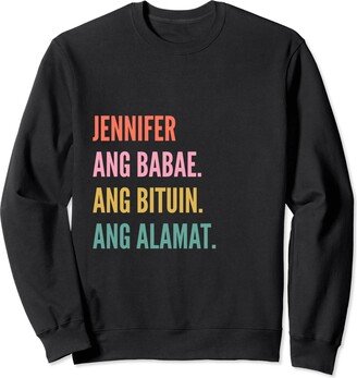 Funny First Name Designs in Tagalog for Women Funny Filipino First Name Design - Jennifer Sweatshirt