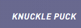 Knuckle Puck Promo Codes & Coupons