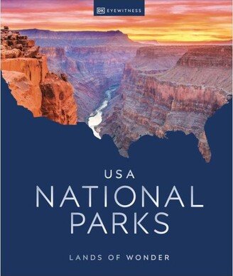Barnes & Noble Usa National Parks- Lands of Wonder by Dk Eyewitness