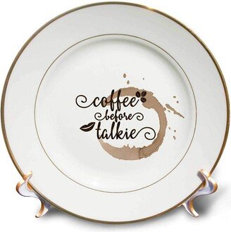 3dRose Trendy Fun Coffee Typography-Coffee before Talkie, 8-Inch