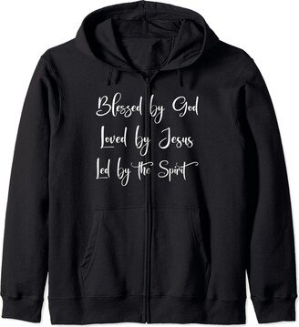 Jesus Shirts Apparel And Accessories Blessed By God Loved By Jesus Message For Christians Zip Hoodie