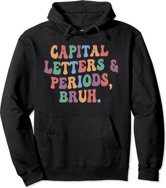 Capital Letters and Periods Bruh Tees Capital Letters and Periods Bruh