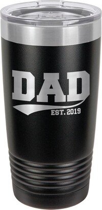 Dad Established 2020 Tumbler With Straw | Coffee Mug, Wine Glass Or Drink Cup Custom Gift For To Be Father's Day Compare Yeti