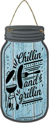 Chillin & Grillin Blue Novelty Metal Mason Jar Sign