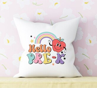 Hello Pre-K Pillow, Preschool Pillow Cover, First Day Teacher, Decor, Classroom New Teacher Gift