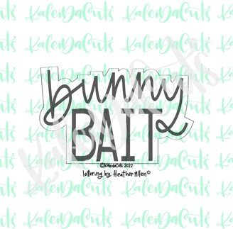 Bunny Bait Lettering Cookie Cutter