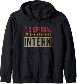 Intern Birthday Sayings It's Official I'm The Favorite Intern Vintage Birthday Zip Hoodie