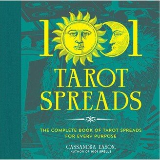 Barnes & Noble 1001 Tarot Spreads - The Complete Book of Tarot Spreads for Every Purpose by Cassandra Eason