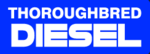 Thoroughbred Diesel Promo Codes & Coupons
