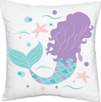 Big Dot Of Happiness Let's Be Mermaids - Home Decorative Cushion Case - Throw Pillow Cover 16 x 16 In